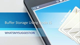 Buffer Storage In Node JS