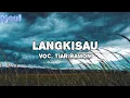 Download Lagu LANGKISAU - TIAR RAMON ( Cover Lirik )