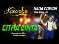 Download Lagu Karaoke CITRA CINTA - Rhoma Irama ( Nada Cowok )