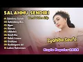 Download Lagu Syahiba Saufa - SALAHMU SENDIRI - SELENDANG BIRU || KOPLO POPULER 2024