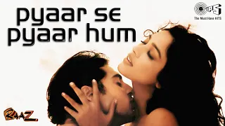 pyaar se pyaar hum ab to karne lage raaz abhijeet bhattacharya dino morea u0026 malini sharma