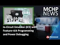 In-Circuit Emulator ICE with Feature-rich Programming and Power Debugging