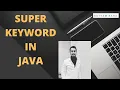 Super Keyword In Java Java Tutorial For Beginners Core Java Satyam Raha