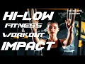 Hi-Low Impact (Mixed Compilation For Fitness \u0026 Workout 140 -160 Bpm /32 Count )