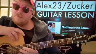 Download How To Play Nothing's The Same  guitar Alexander 23 Jeremy Zucker // easy guitar tutorial beginner MP3