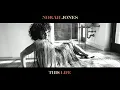 Norah Jones - This Life (Audio)