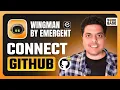 How To Connect Github To Wingman AI By Emergent Step By Step