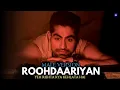 Roohdaariyan (Male Version) - Yeh Rishta Kya Kehlata Hai #yrkkh