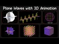 Uniform Plane Waves A 3D Journey to the Simplest Electromagnetic Wave Propagation