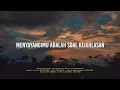 Download Lagu Menyayangimu adalah soal Keikhlasan ( Fiersa Besari) || Musikalisasi