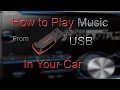 How to Play from USB device in Your Car