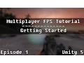 Old - Unity 5 UNET Multiplayer FPS Tutorial