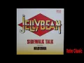 Jellybean - Sidewalk Talk (Extended Dance Mix) 1985