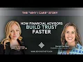 53 The Why I Care Story How Financial Advisors Build Trust Faster