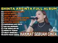 Lagu HAKIKAT SEBUAH CINTA SHINTA ARSINTA DANGDUT KOPLO TERBARU FULL ALBUM LAGU JAWA VIRAL 2025