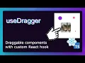 Creating a Custom React hook to make components draggable