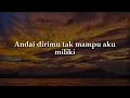 Kau Dipaksa Aku Terpaksa, Tergamak Kau, Bayangan Gurauan (Lirik) - Scan