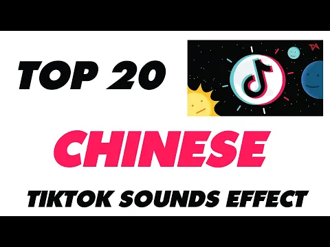 Download MP3 [Top 20] Chinese Tik Tok Sounds Effect