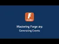 Mastering Forge - Generating Events
