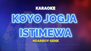 Download Koyo Jogja Istimewa Karaoke - Ndarboy Genk | KaroKoe Musik MP3