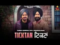 Download Lagu TICKTAN | Official Audio | Pamma Dumewal Feat. Varinder Maan | New Latest Song 2024