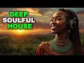 Download Lagu Afro Deep Soulful House 2025  Chill Relax Warm Afternoon Mix 2