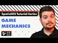 SpatialOS Tutorial Series Game Mechanics