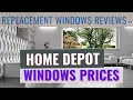 Home Depot Windows Prices Get The Skinny On What You Can Expect