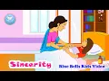 Sincerity Stories for kids Ch - 06 Moral Value