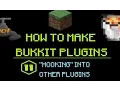 How to Make Bukkit Plugins Hooking Into Other Plugins MINECRAFT