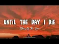 Download Lagu Until The Day I Die || Story Of The Year (Lyrics)