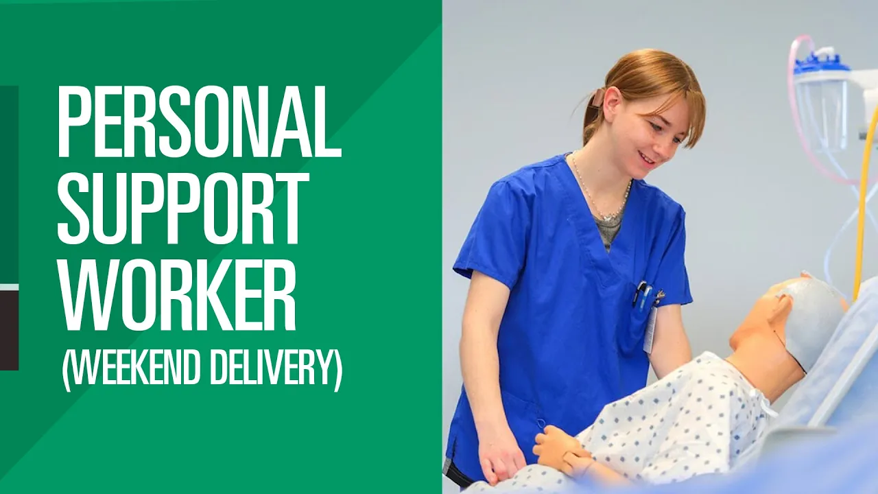 Personal Support Worker (weekend delivery) - Durham college