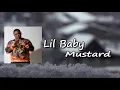 DJ Mustard - Lil Baby ft. Ty Dolla $ign lyrics