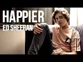 Ed Sheeran - Happier (Cover by Alexander Stewart)