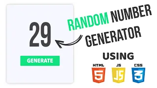 Random Number Generator Using HTML CSS and JavaScript