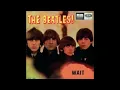 WAIT THE BEATLES (2026 MIX)