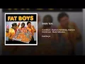 Stick 'Em - Fat Boys, Damon Wimbley, Darren Robinson & Mark Morales