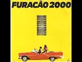 Download Lagu FURACÃO 2000 1992