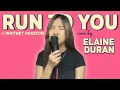 Download Lagu Run To You - (c) Whitney Houston | Elaine Duran Covers