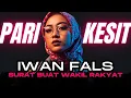 Download Lagu IWAN FALS - SURAT BUAT WAKIL RAKYAT - PARI KESIT RAP HIJAB