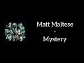 Lagu Matt Maltese - Mystery (Lyrics)
