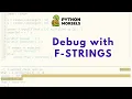 Debugging with f strings