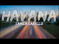 Download Lagu Camila Cabello - Havana (No Rap Version) (Lyrics) - Audio at 192khz