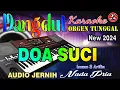 Download Lagu Doa Suci - Karaoke Dangdut Orgen Tunggal (Nada Pria) Imam S Arifin