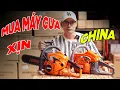 Lagu Mua Máy Cưa Xích Hàng XỊN Hay Hàng Tàu Mới Là KHôn Ngoan !