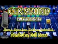 Download Lagu CEK SOUND RBM Music - PEMBUKA BASS GLEER ANDALAN BANYAK DI CARI PARA OPERATOR
