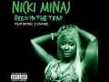 Nicki Minaj-Beez in the Trap |lyrics|