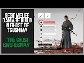 Ghost of Tsushima Best Builds Best Sword Damage Best Charms Armor to Create Best Build Endgame