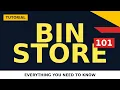 Starting Your Own Bin Store
