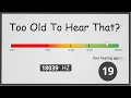 Lagu How Old Are Your Ears ? Hearing Test